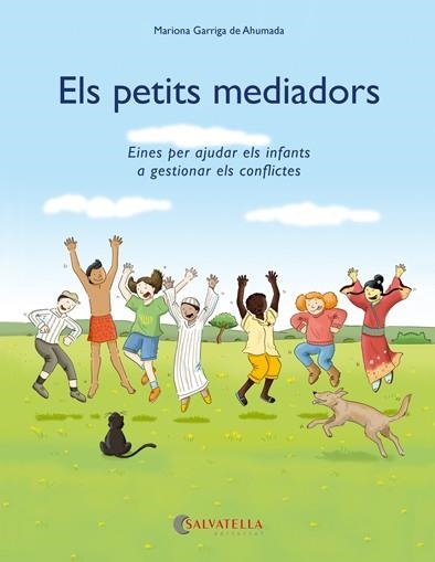 Els petits mediadors | 9788417091491 | Garriga de Ahumada, Mariona | Llibres.cat | Llibreria online en català | La Impossible Llibreters Barcelona