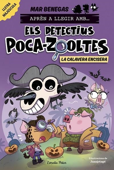 Aprén a llegir amb Els detectius Poca-zooltes 8. La Calavera Encisera | 9791387782351 | Benegas, Mar | Llibres.cat | Llibreria online en català | La Impossible Llibreters Barcelona