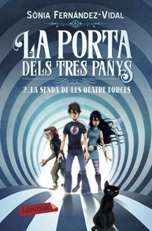 La porta dels tres panys 2. La senda de les quatre forces | 9788417420642 | Fernández-Vidal, Sónia | Llibres.cat | Llibreria online en català | La Impossible Llibreters Barcelona