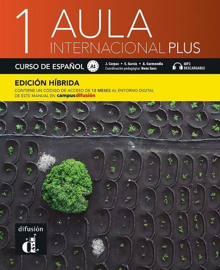 Aula Int. Plus 1 Ed.hibrída L. del alumno | 9788419236043 | Corpas, Jaime/García, Eva/Garmendia, Agustín | Llibres.cat | Llibreria online en català | La Impossible Llibreters Barcelona