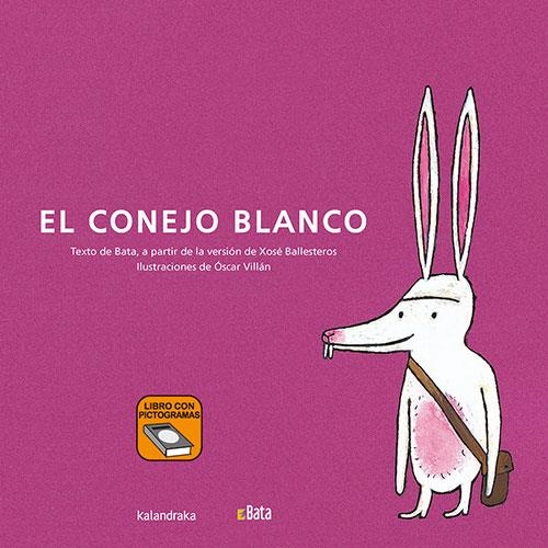 El conejo blanco (BATA) | 9788413433394 | Asociación B.A.T.A. | Llibres.cat | Llibreria online en català | La Impossible Llibreters Barcelona