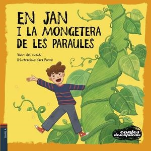 En Jan i la mongetera de les paraules | 9788447953554 | Vivim del Cuentu | Llibres.cat | Llibreria online en català | La Impossible Llibreters Barcelona