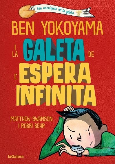 Ben Yokoyama i la galeta de l'espera infinita | 9788424676391 | Swanson, Matthew | Llibres.cat | Llibreria online en català | La Impossible Llibreters Barcelona
