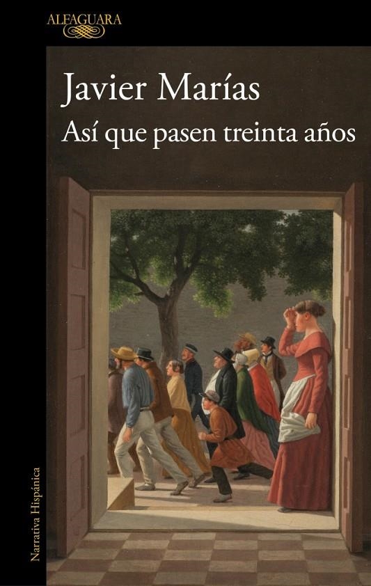 Así que pasen treinta años | 9791387846039 | Marías, Javier | Llibres.cat | Llibreria online en català | La Impossible Llibreters Barcelona