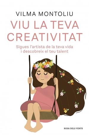 Viu la teva creativitat | 9788410256378 | Montoliu, Vilma | Llibres.cat | Llibreria online en català | La Impossible Llibreters Barcelona