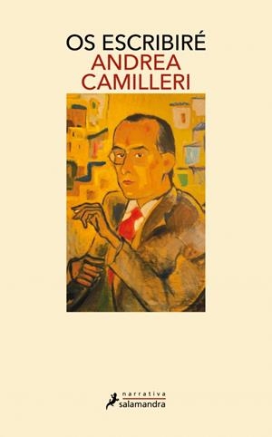 Os escribiré | 9788419851796 | Camilleri, Andrea | Llibres.cat | Llibreria online en català | La Impossible Llibreters Barcelona