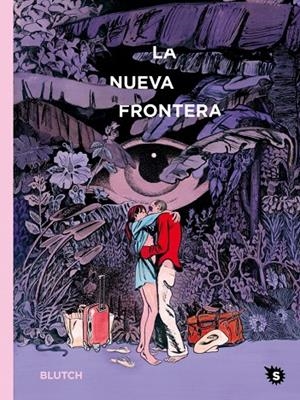 La nueva frontera | 9788412572810 | Blutch | Llibres.cat | Llibreria online en català | La Impossible Llibreters Barcelona