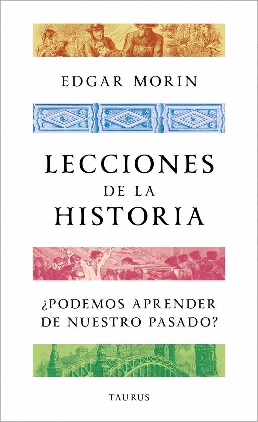 Lecciones de la historia | 9788430624188 | Morin, Edgar | Llibres.cat | Llibreria online en català | La Impossible Llibreters Barcelona