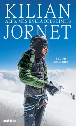 Alps, més enllà dels límits | 9788411731119 | Kilian, Jornet | Llibres.cat | Llibreria online en català | La Impossible Llibreters Barcelona