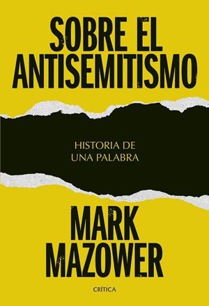Sobre el antisemitismo | 9788491998051 | Mazower, Mark | Llibres.cat | Llibreria online en català | La Impossible Llibreters Barcelona
