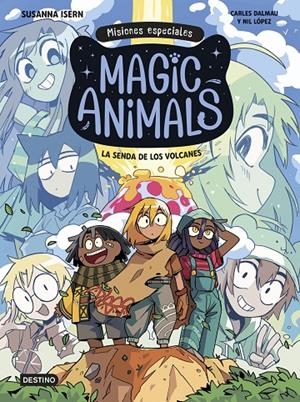 Magic Animals. Misiones especiales 1. La senda de los volcanes | 9788408310006 | Isern, Susanna/Dalmau, Carles/López, Nil | Llibres.cat | Llibreria online en català | La Impossible Llibreters Barcelona