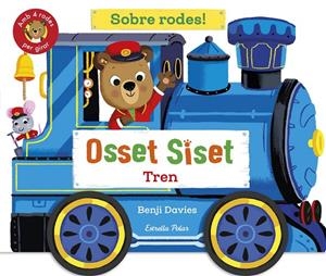 Osset Siset. Sobre rodes! Tren | 9791387519865 | Davies, Benji | Llibres.cat | Llibreria online en català | La Impossible Llibreters Barcelona