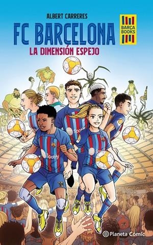 FC Barcelona. La dimensión espejo | 9788416401383 | Carreres, Albert | Llibres.cat | Llibreria online en català | La Impossible Llibreters Barcelona