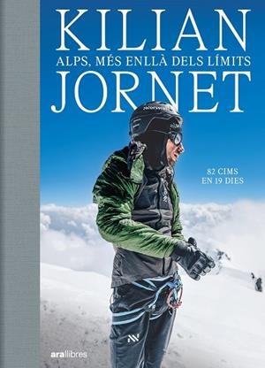 Alps, més enllà dels límits | 9788411731102 | Jornet Burgada, Kilian | Llibres.cat | Llibreria online en català | La Impossible Llibreters Barcelona
