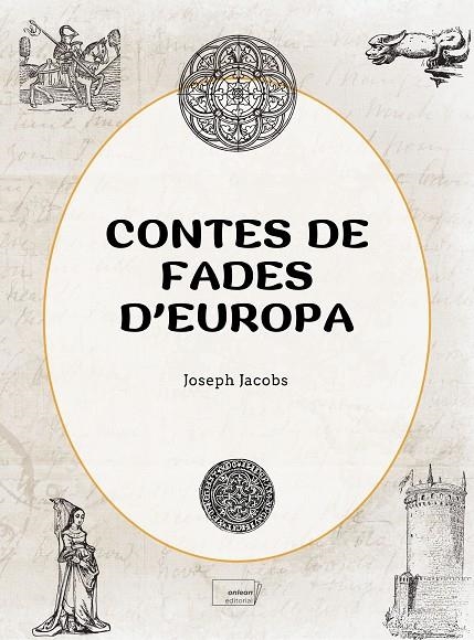 Contes de fades d'Europa | 9788419888518 | Jacobs, Joseph | Llibres.cat | Llibreria online en català | La Impossible Llibreters Barcelona