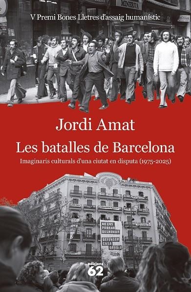 Les batalles de Barcelona | 9788429783124 | Amat, Jordi | Llibres.cat | Llibreria online en català | La Impossible Llibreters Barcelona