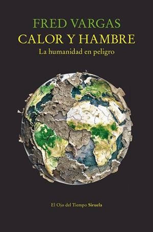 Calor y hambre | 9791387688349 | Vargas, Fred | Llibres.cat | Llibreria online en català | La Impossible Llibreters Barcelona