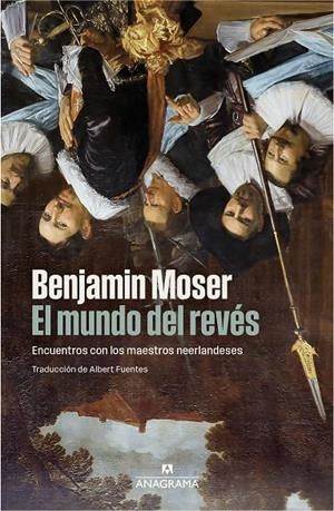 El mundo del revés | 9788433947864 | Moser, Benjamin | Llibres.cat | Llibreria online en català | La Impossible Llibreters Barcelona