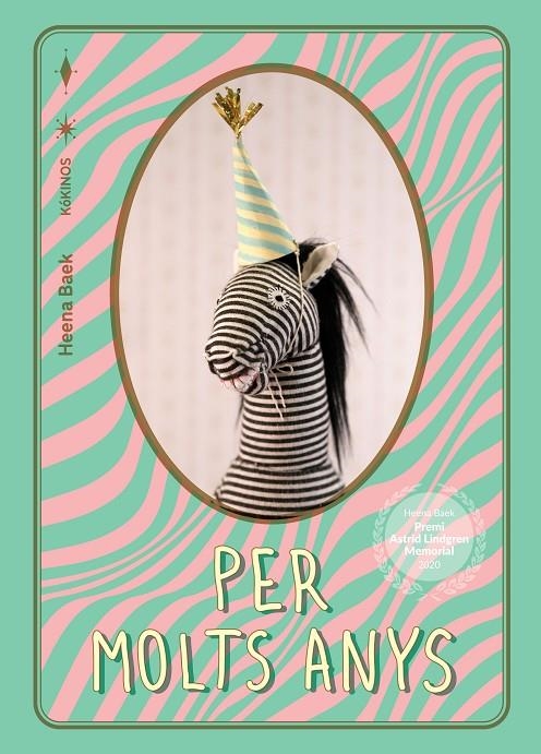 Per molt anys | 9791387686208 | Baek, Heena | Llibres.cat | Llibreria online en català | La Impossible Llibreters Barcelona