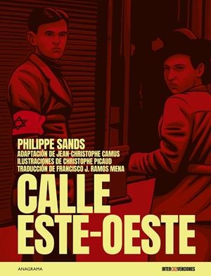 Calle Este-Oeste | 9788433929945 | Sands, Philippe/Camus, Jean-Christophe/Picaud, Christophe | Llibres.cat | Llibreria online en català | La Impossible Llibreters Barcelona