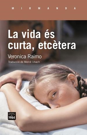 La vida és curta, etcètera | 9791387757182 | Raimo, Veronica | Llibres.cat | Llibreria online en català | La Impossible Llibreters Barcelona