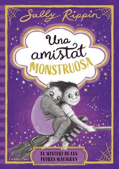 Una amistat monstruosa 2. El misteri de les pedres màgiques | 9791387782245 | Rippin, Sally | Llibres.cat | Llibreria online en català | La Impossible Llibreters Barcelona