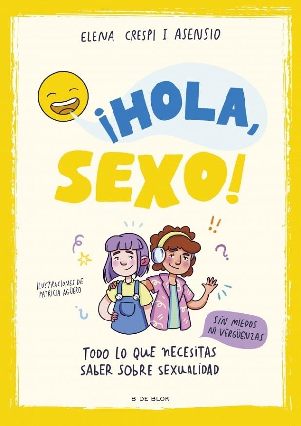¡Hola, sexo! | 9788419378903 | Crespi i Asensio, Elena | Llibres.cat | Llibreria online en català | La Impossible Llibreters Barcelona