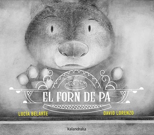 El forn de pa | 9788410387225 | Belarte, Lucía | Llibres.cat | Llibreria online en català | La Impossible Llibreters Barcelona