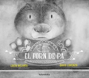 El forn de pa | 9788410387225 | Belarte, Lucía | Llibres.cat | Llibreria online en català | La Impossible Llibreters Barcelona