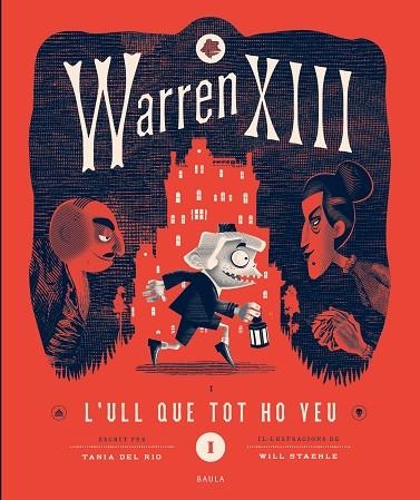 Warren XIII i L'Ull Que Tot Ho Veu | 9788447953271 | del Río, Tanía | Llibres.cat | Llibreria online en català | La Impossible Llibreters Barcelona