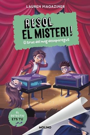 Resol el misteri! 9 - El truc del mag desaparegut | 9788427254893 | Magaziner, Lauren | Llibres.cat | Llibreria online en català | La Impossible Llibreters Barcelona