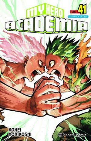 My Hero Academia n. 41 (català) | 9788411618144 | Horikoshi, Kohei | Llibres.cat | Llibreria online en català | La Impossible Llibreters Barcelona