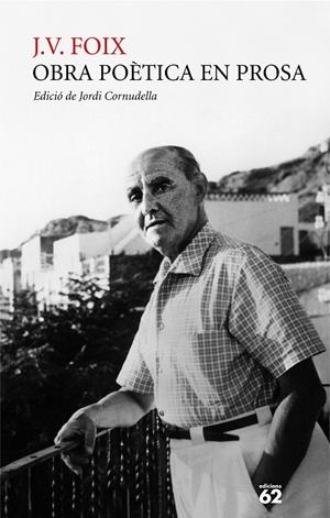 Obra poètica en prosa | 9788429783216 | Foix, J. V. | Llibres.cat | Llibreria online en català | La Impossible Llibreters Barcelona