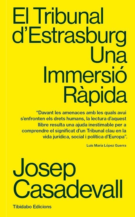 El Tribunal d'Estrasburg | 9791387633158 | Casadevall, Josep | Llibres.cat | Llibreria online en català | La Impossible Llibreters Barcelona