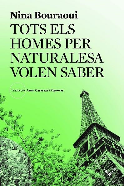 Tots els homes per naturalesa volen saber | 9791399072105 | Bouraoui, Nina | Llibres.cat | Llibreria online en català | La Impossible Llibreters Barcelona