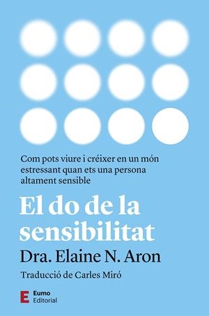 El do de la sensibilitat | 9788497668828 | Aron, Elaine N. | Llibres.cat | Llibreria online en català | La Impossible Llibreters Barcelona