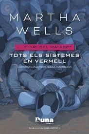 TOTS ELS SISTEMES EN VERMELL - CAT | 9788412968774 | Wells, Martha | Llibres.cat | Llibreria online en català | La Impossible Llibreters Barcelona