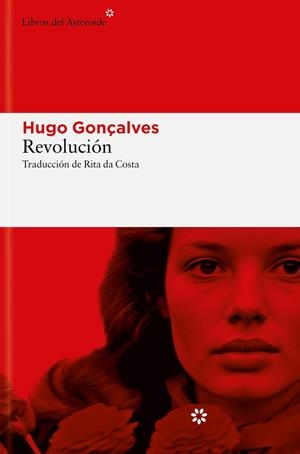Revolución | 9788410178359 | Gonçalves, Hugo | Llibres.cat | Llibreria online en català | La Impossible Llibreters Barcelona