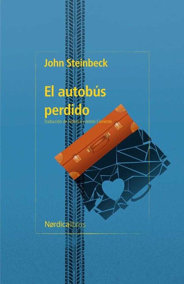 El autobús perdido | 9791387563592 | Steinbeck, John | Llibres.cat | Llibreria online en català | La Impossible Llibreters Barcelona