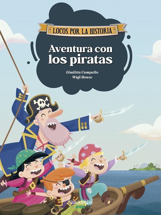 Aventura con los piratas | 9788413616100 | Campello, Giuditta | Llibres.cat | Llibreria online en català | La Impossible Llibreters Barcelona