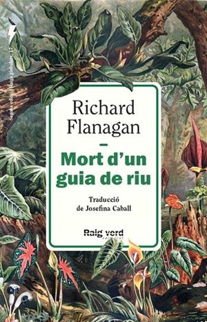 Mort d'un guia de riu | 9788410487642 | Flanagan, Richard | Llibres.cat | Llibreria online en català | La Impossible Llibreters Barcelona