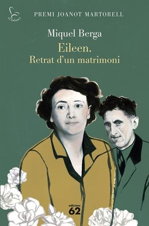 Eileen. Retrat d'un matrimoni | 9788429783155 | Berga, Miquel | Llibres.cat | Llibreria online en català | La Impossible Llibreters Barcelona