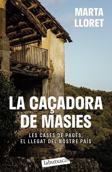 La caçadora de masies | 9788419971036 | Lloret, Marta | Llibres.cat | Llibreria online en català | La Impossible Llibreters Barcelona
