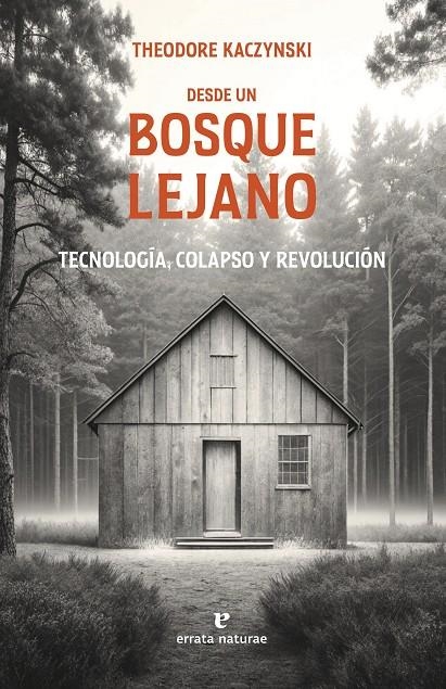Desde un bosque lejano | 9791387597207 | Kaczynski, Theodore | Llibres.cat | Llibreria online en català | La Impossible Llibreters Barcelona