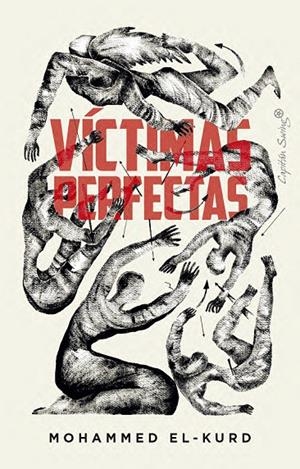 Víctimas perfectas | 9791399030396 | El-Kurd, Mohammed | Llibres.cat | Llibreria online en català | La Impossible Llibreters Barcelona