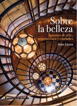 Sobre la belleza | 9788418604614 | Gener Surrell, Anna | Llibres.cat | Llibreria online en català | La Impossible Llibreters Barcelona