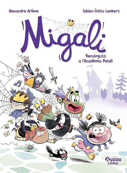 Migali 1. Benvinguts a l'Acadèmia Reial | 9791039557023 | Arlène, Alexandre | Llibres.cat | Llibreria online en català | La Impossible Llibreters Barcelona