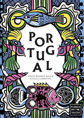 Portugal. Nueva presentación | 9788408292081 | Delon Lugassy, Anaïs | Llibres.cat | Llibreria online en català | La Impossible Llibreters Barcelona