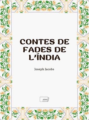 Contes de fades  de l’Índia | 9788419888525 | Jacobs, Joseph | Llibres.cat | Llibreria online en català | La Impossible Llibreters Barcelona