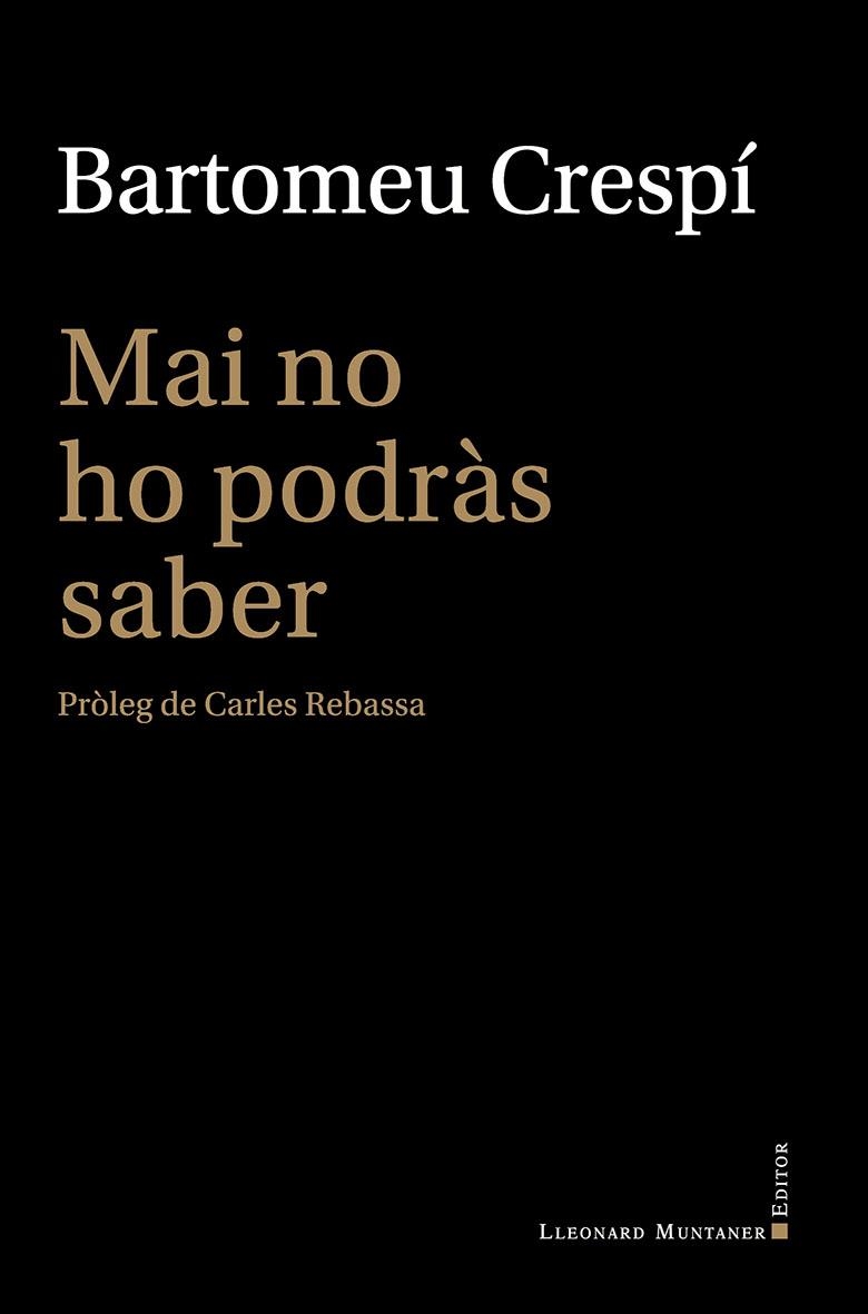 Mai no ho podràs saber | 9788410377578 | Crespí, Bartomeu | Llibres.cat | Llibreria online en català | La Impossible Llibreters Barcelona